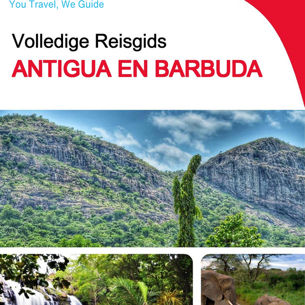 The complete travel guide for Antigua and Barbuda
