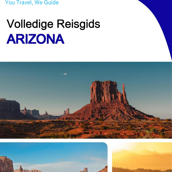 The complete travel guide for Arizona