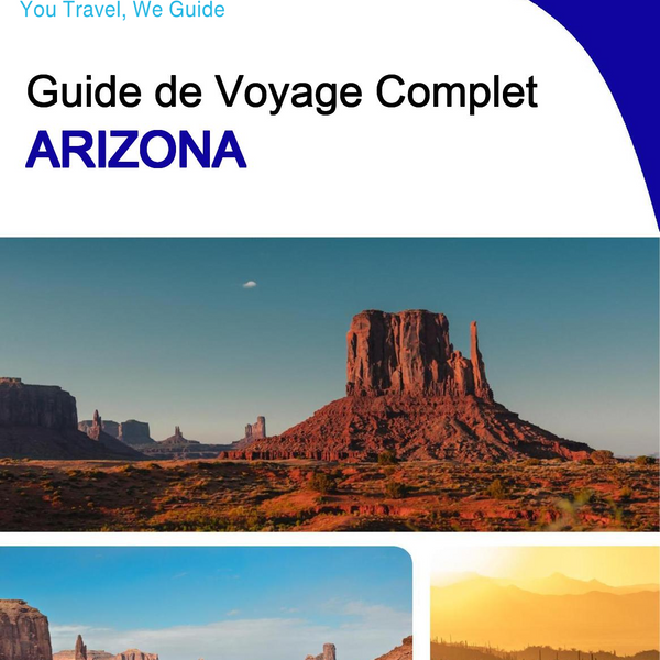 The complete travel guide for Arizona