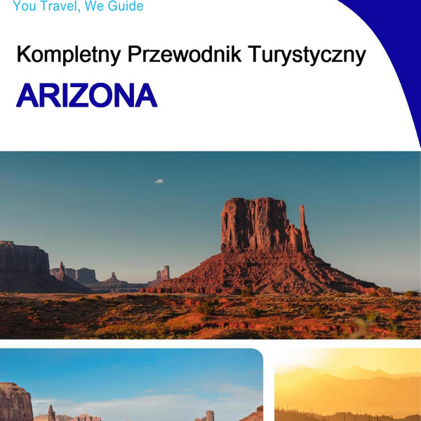 The complete travel guide for Arizona