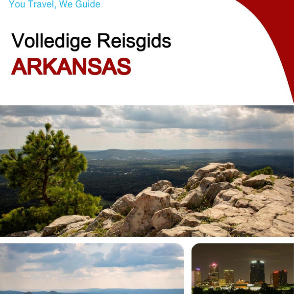 The complete travel guide for Arkansas