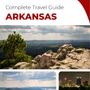 The complete travel guide for Arkansas