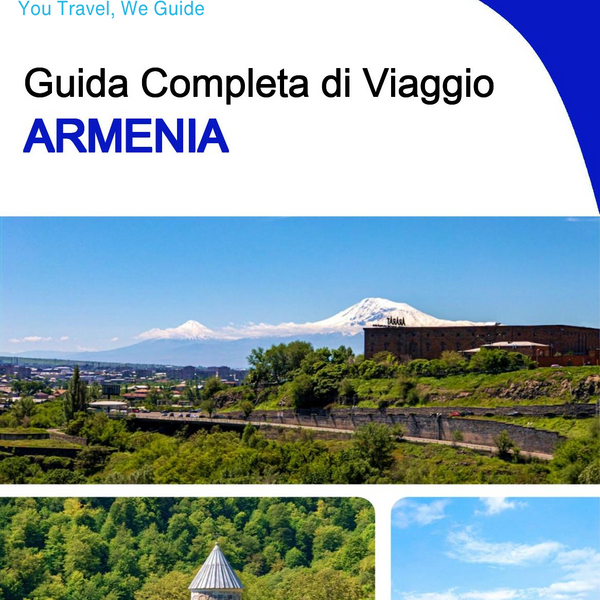 The complete travel guide for Armenia