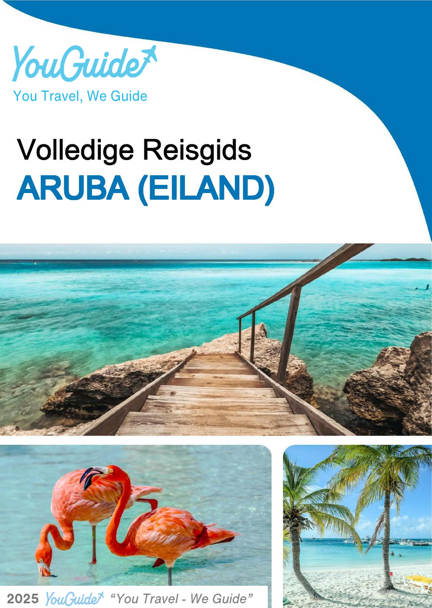 The complete travel guide for Aruba (island)