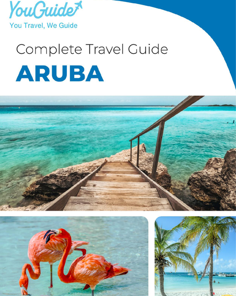 The complete travel guide for Aruba (island)