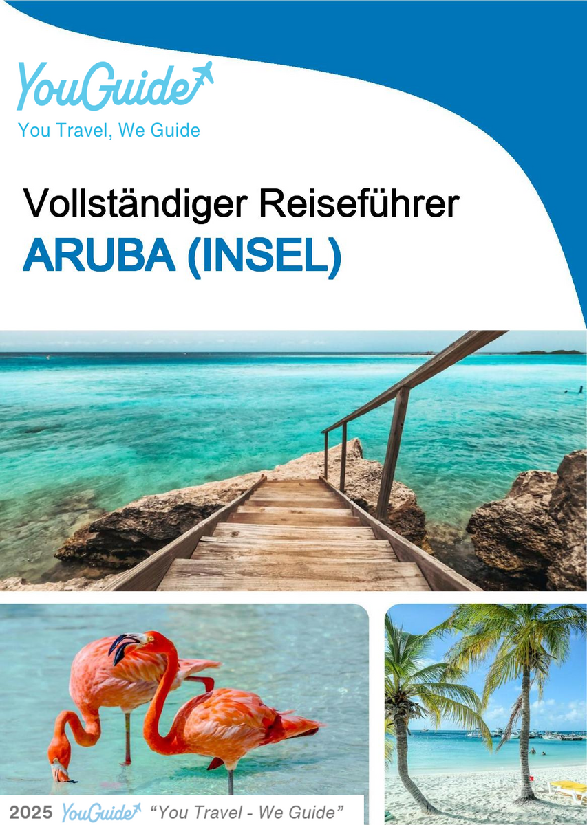 The complete travel guide for Aruba (island)