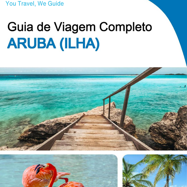 The complete travel guide for Aruba (island)