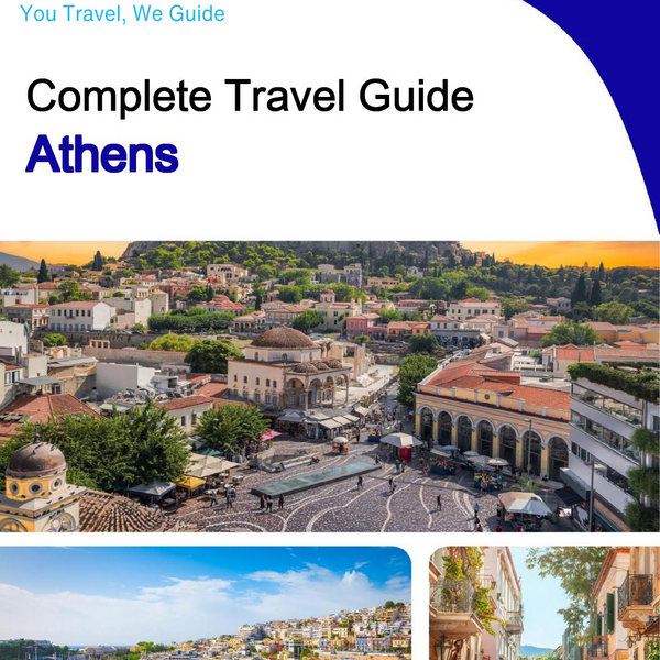 The complete travel guide for Athens