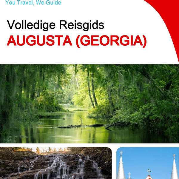 The complete travel guide for Augusta (GEORGIA)
