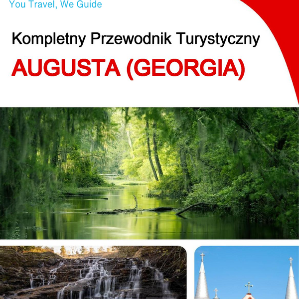 The complete travel guide for Augusta (GEORGIA)