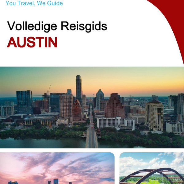 The complete travel guide for Austin