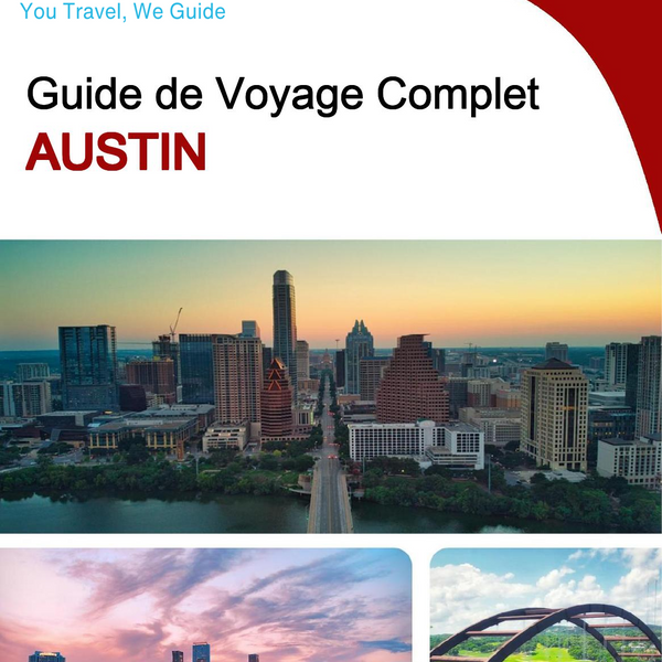 The complete travel guide for Austin