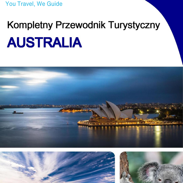 The complete travel guide for Australia