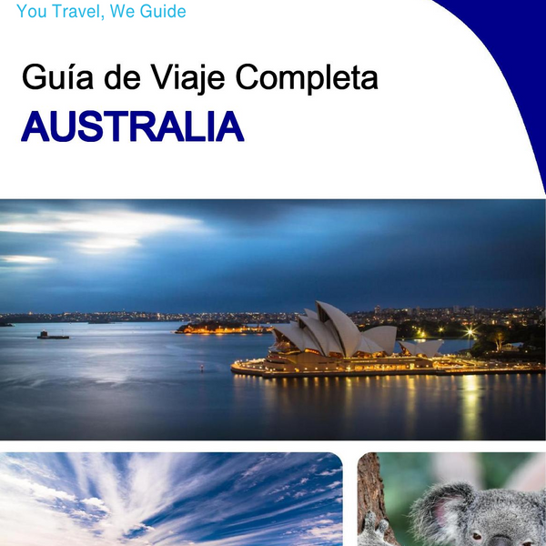 The complete travel guide for Australia