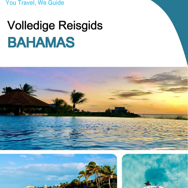 The complete travel guide for Bahamas
