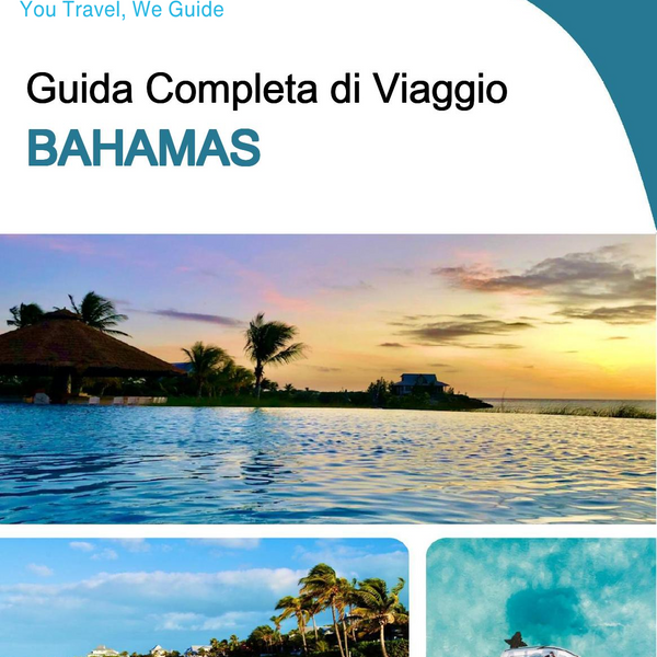 The complete travel guide for Bahamas
