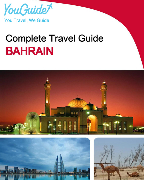 The complete travel guide for Bahrain