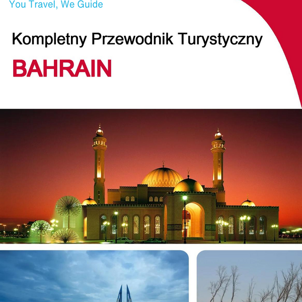 The complete travel guide for Bahrain