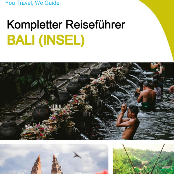 The complete travel guide for Bali (island)