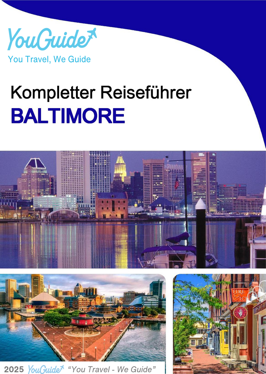The complete travel guide for Baltimore