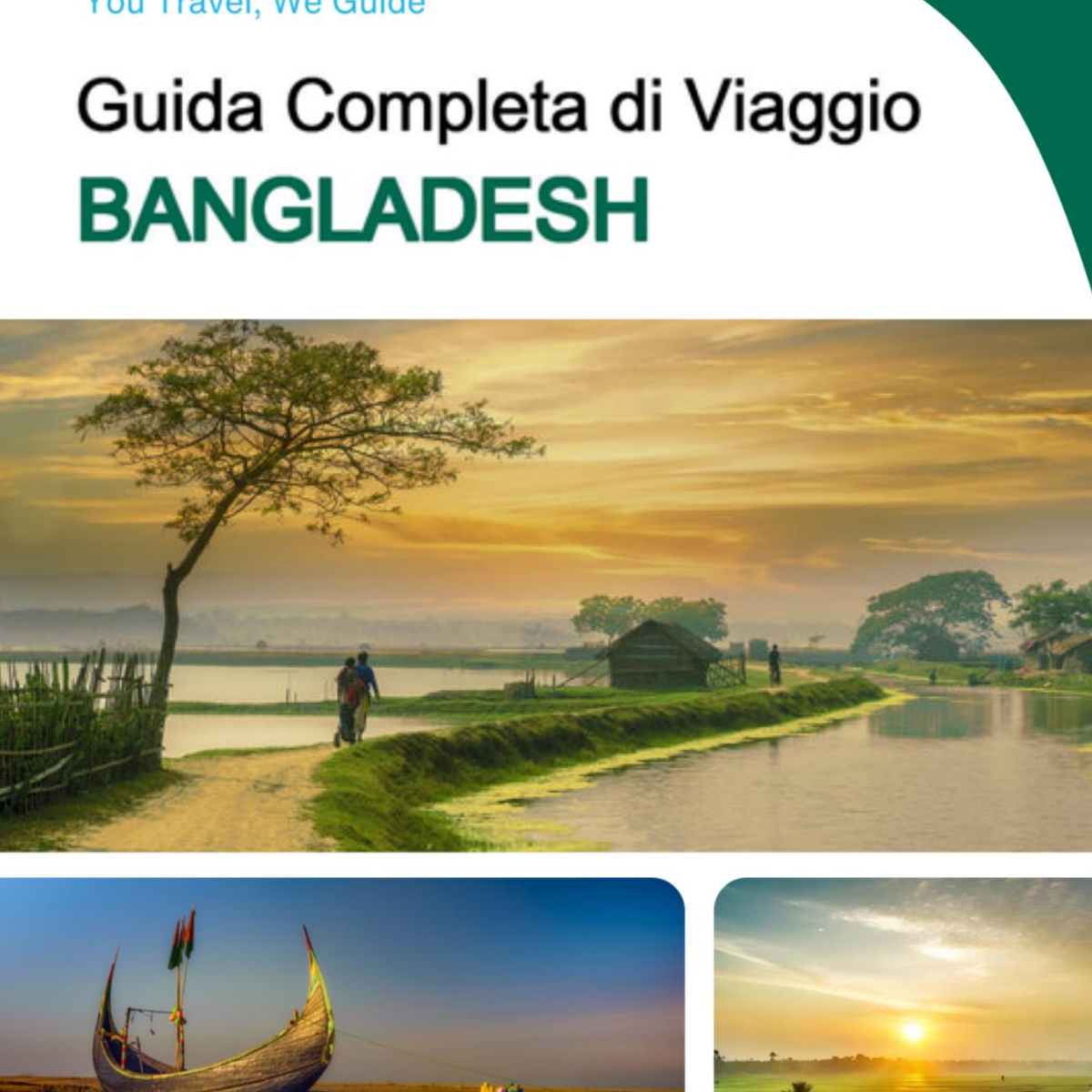 The complete travel guide for Bangladesh