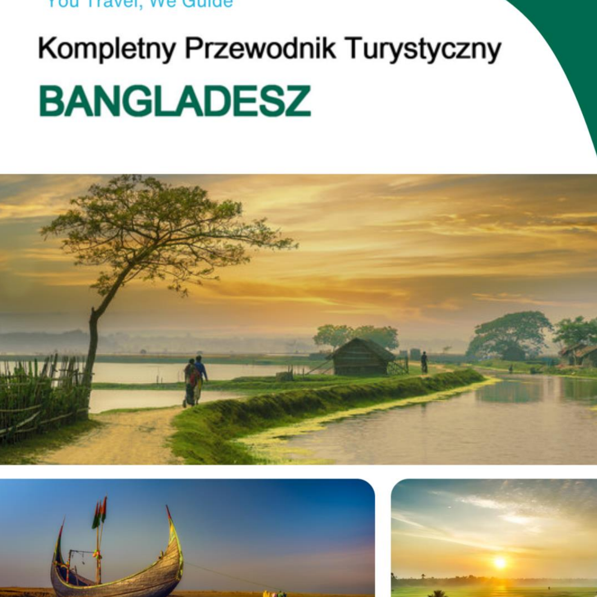 The complete travel guide for Bangladesh