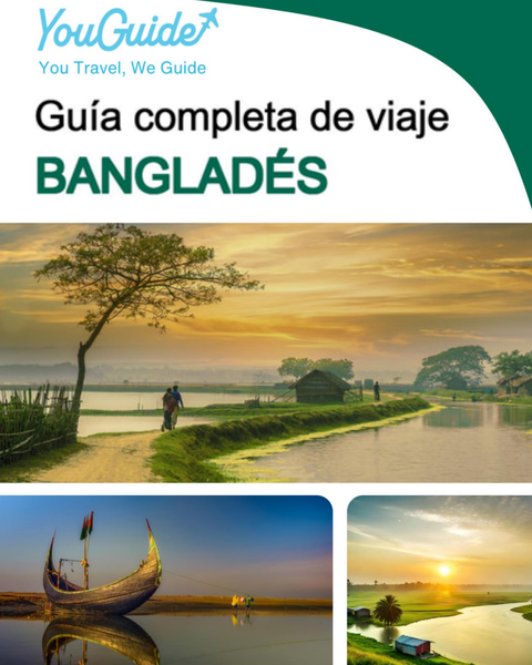 The complete travel guide for Bangladesh
