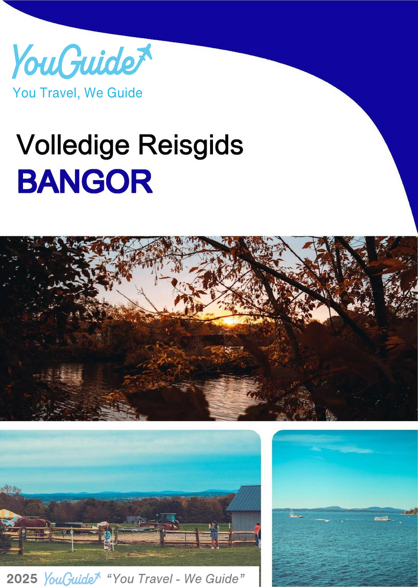 The complete travel guide for Bangor
