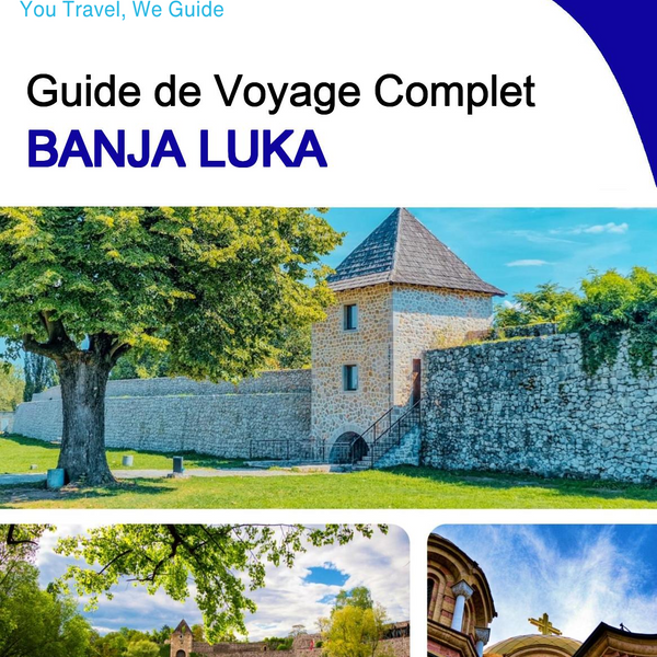 The complete travel guide for Banja Luka