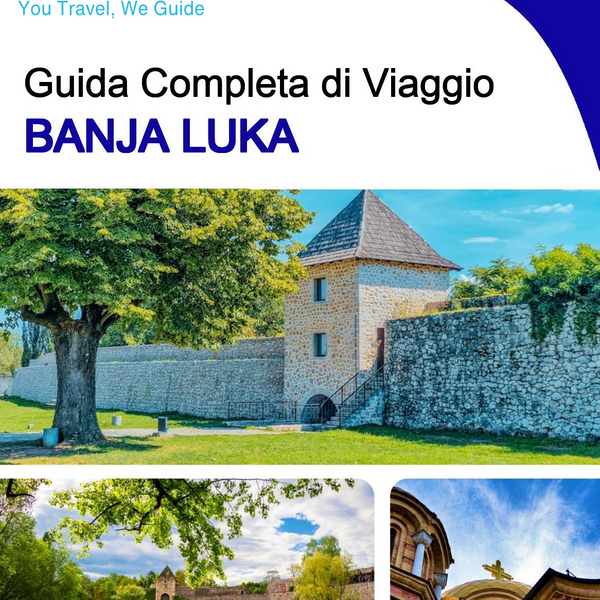 The complete travel guide for Banja Luka