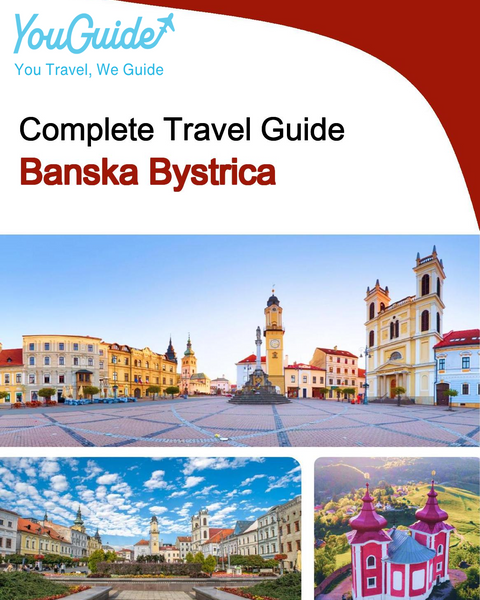 The complete travel guide for Banska Bystrica
