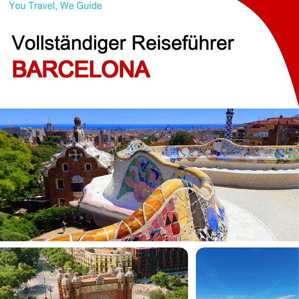 The complete travel guide for Barcelona