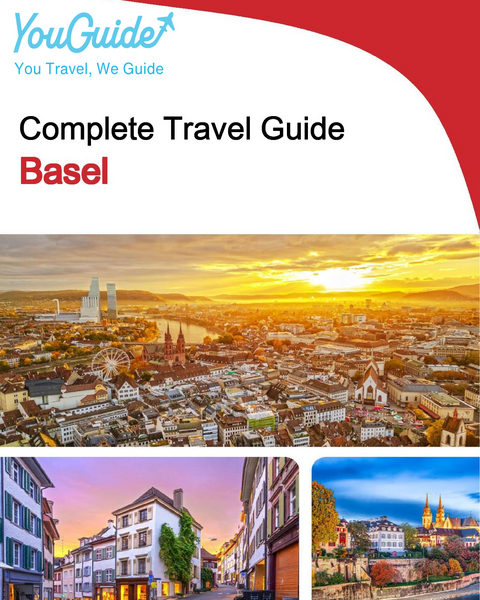 The complete travel guide for Basel