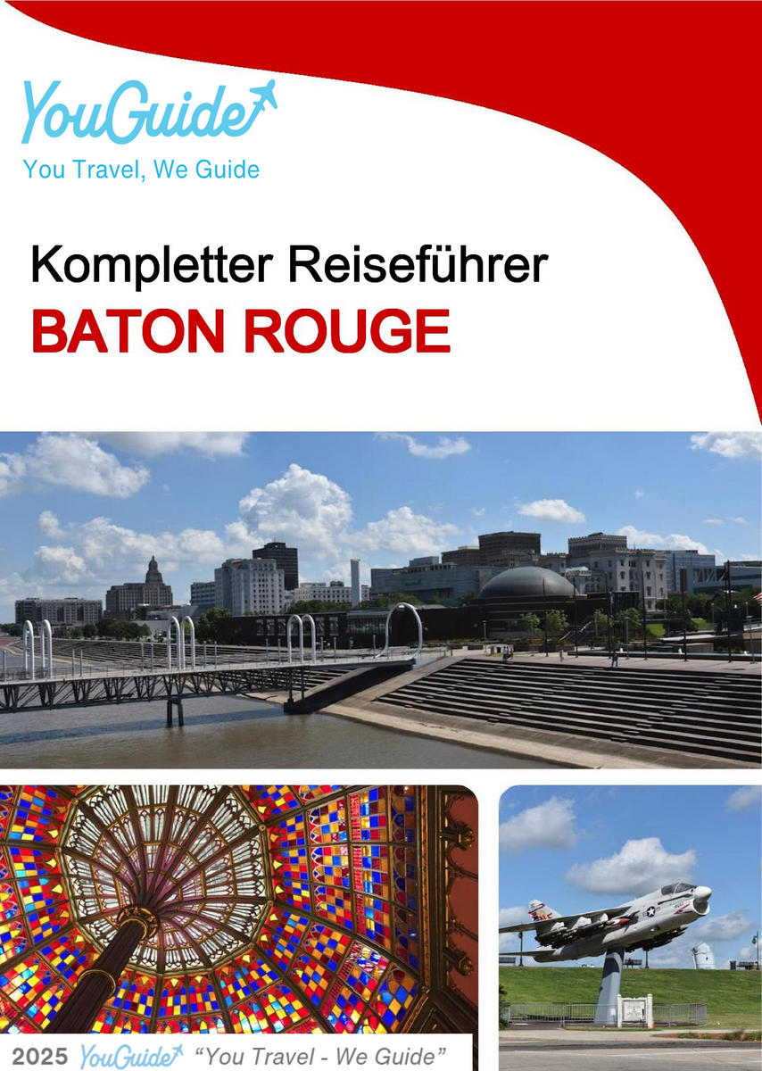The complete travel guide for Baton Rouge