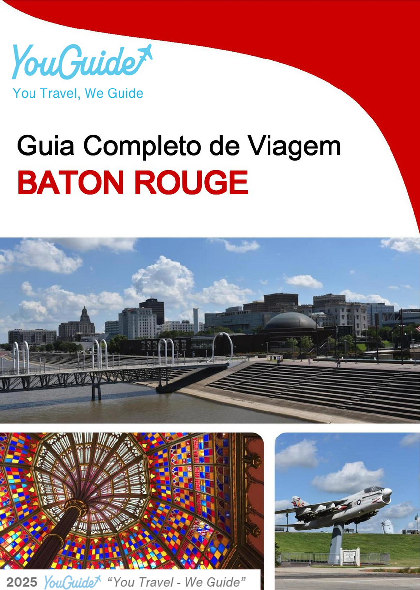 The complete travel guide for Baton Rouge