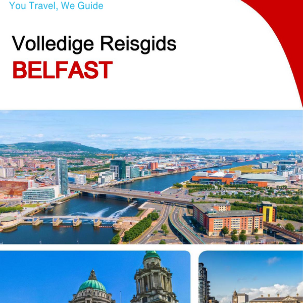 The complete travel guide for Belfast