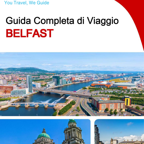 The complete travel guide for Belfast