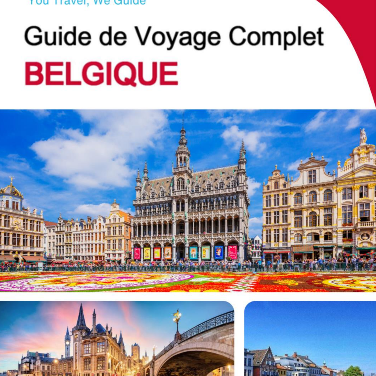 The complete travel guide for Belgium
