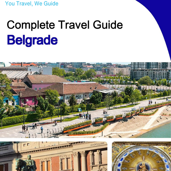 The complete travel guide for Belgrade