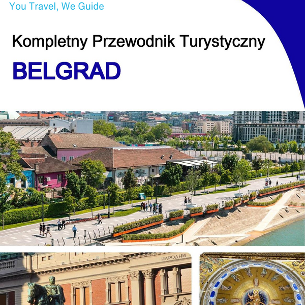 The complete travel guide for Belgrade