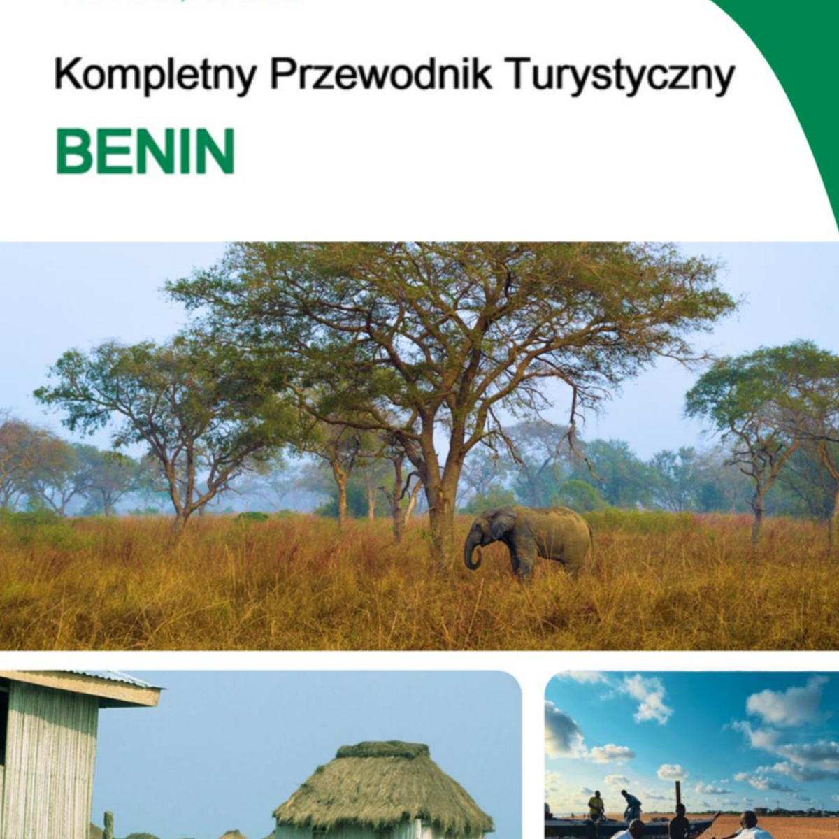 The complete travel guide for Benin