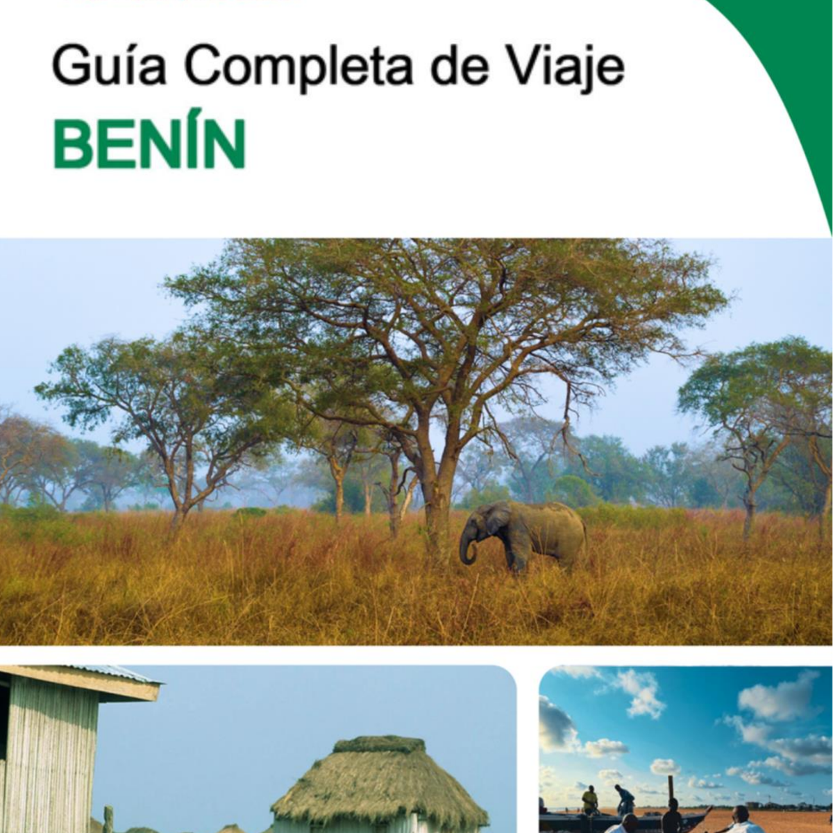 The complete travel guide for Benin
