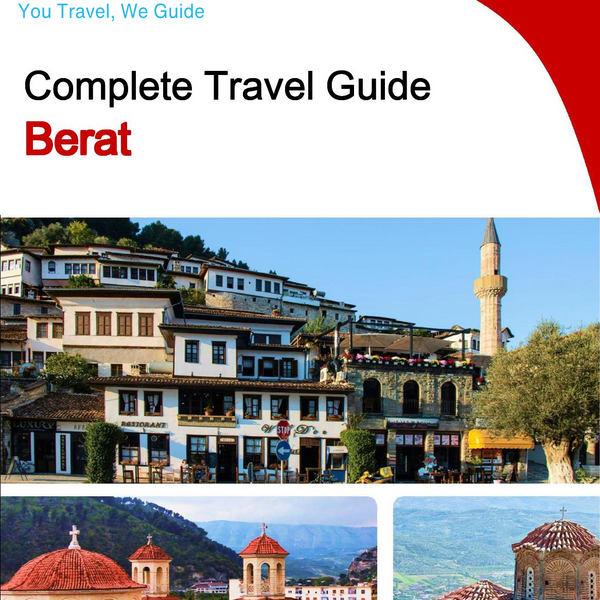 The complete travel guide for Berat