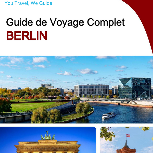 The complete travel guide for Berlin
