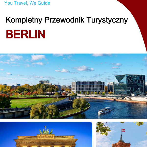 The complete travel guide for Berlin