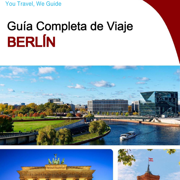 The complete travel guide for Berlin
