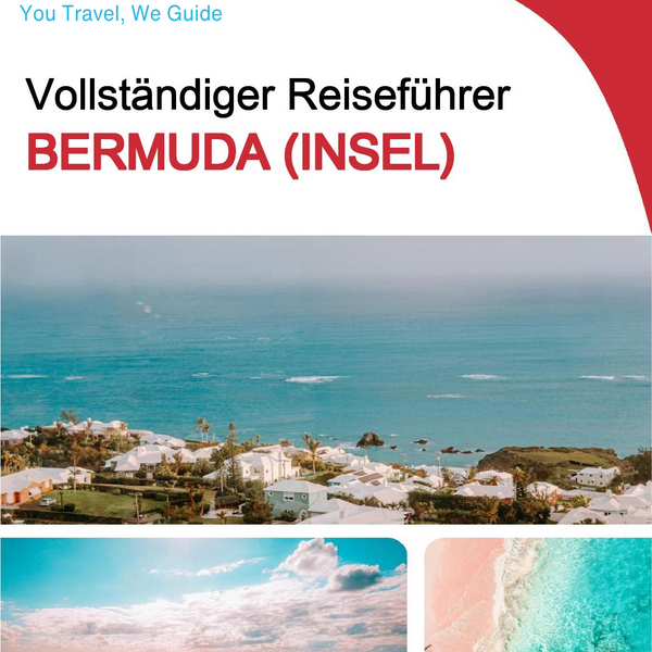 The complete travel guide for Bermuda (island)