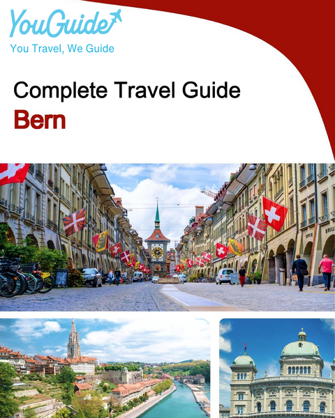 The complete travel guide for Bern