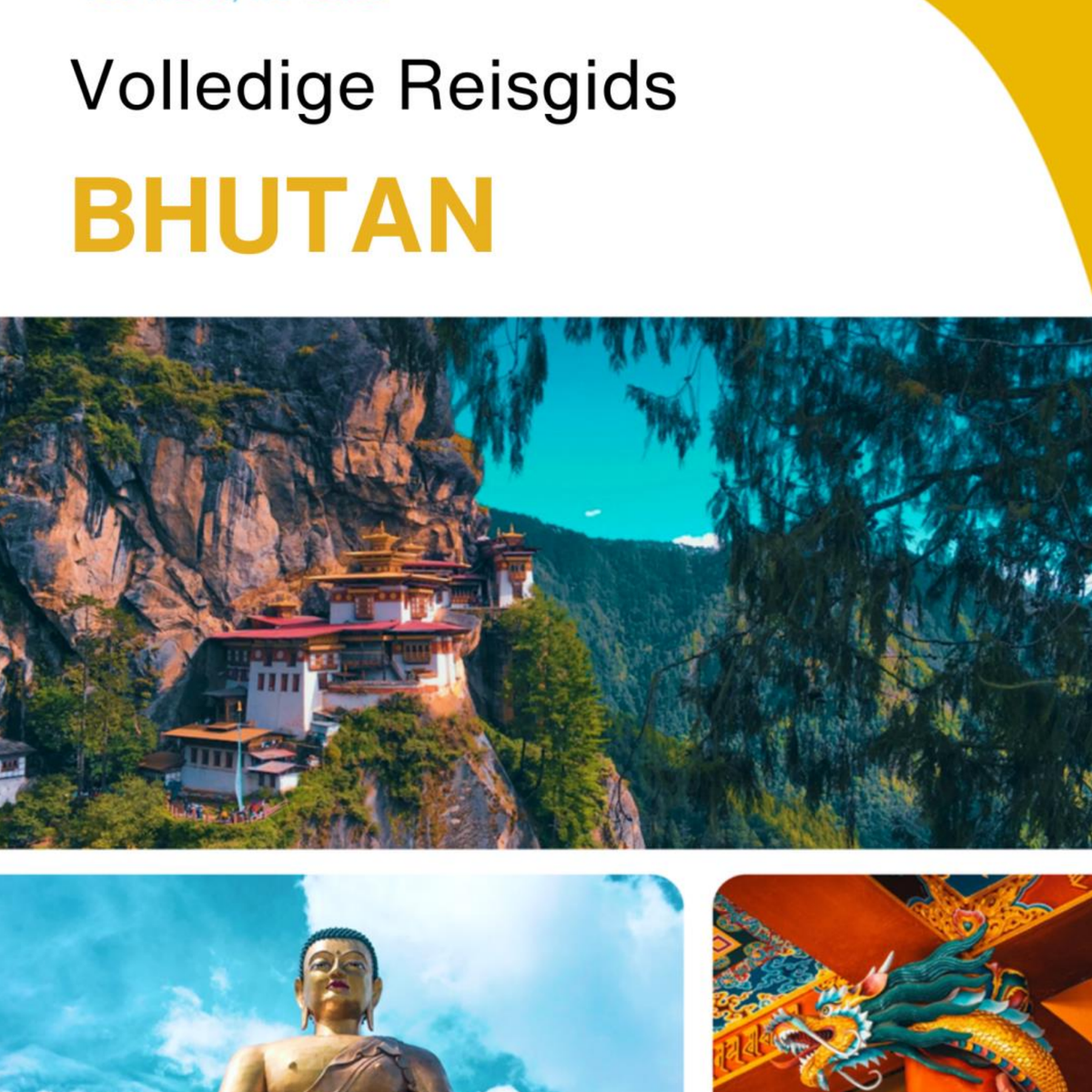 The complete travel guide for Bhutan