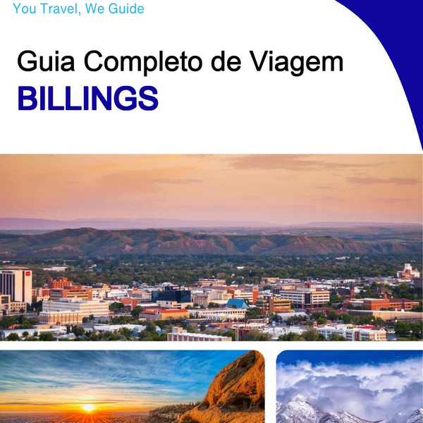 The complete travel guide for Billings